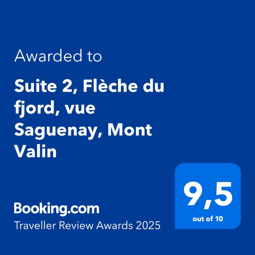 Suite 2 Fleche Du Fjord Vue Saguenay Mont Valin Saint-Fulgence ภายนอก รูปภาพ